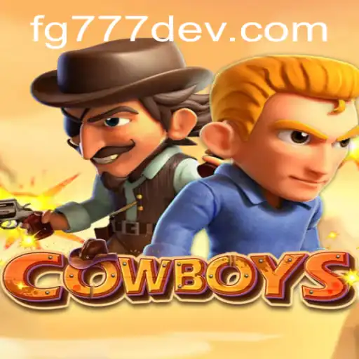 COWBOYS by fg777.dev: An Immersive Western Adventure